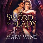 A sword for his lady cover image