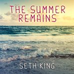 The Summer Remains cover image