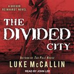 The divided city cover image