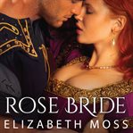 Rose bride cover image
