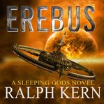 Erebus: Sleeping Gods Series, Book 2 cover image