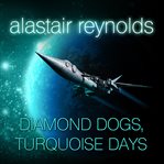 Diamond dogs, turquoise days cover image