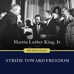 Stride toward freedom the Montgomery story cover image