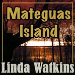 Mateguas island cover image