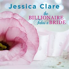 Cover image for The Billionaire Takes a Bride