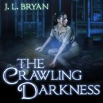 The crawling darkness cover image