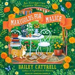 Marigolds for malice cover image