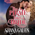 The pirate takes a bride cover image