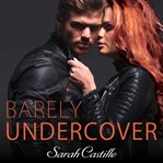 Barely undercover cover image
