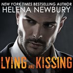 Lying and kissing cover image