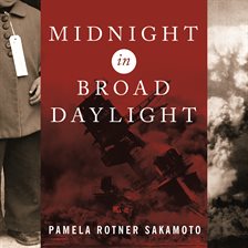 Midnight in Broad Daylight Audiobook by Pamela Rotner ...