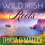 Wild Irish Roots: Margaret & Sean Wild Irish Roots: Margaret & Sean