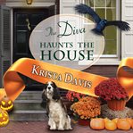 The diva haunts the house cover image