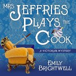 Mrs. Jeffries plays the cook cover image
