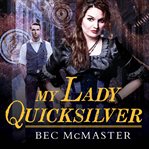 My lady quicksilver cover image