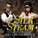 Of silk and steam cover image
