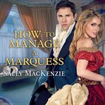 How to manage a marquess cover image