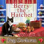 Berry the hatchet cover image