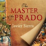 The master of the Prado a novel cover image
