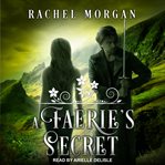 A faerie's secret cover image