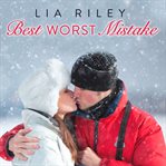 Best worst mistake: a Brightwater novel cover image