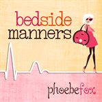 Bedside manners cover image