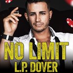 No Limit: Armed & Dangerous Series, Book 1 cover image