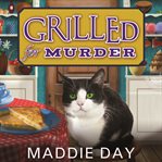 Grilled for murder cover image