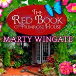 The Red Book of Primrose House: Potting Shed Mystery Series, Book 2 cover image