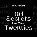 101 secrets for your twenties cover image