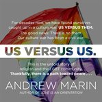 Us versus us: the untold story of religion and the LGBT community cover image