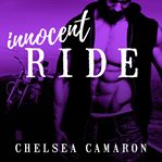 Innocent ride: a Hell Raisers calming the chaos cover image