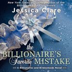 The billionaire's favorite mistake cover image