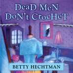 Dead men don't crochet cover image