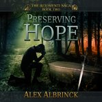 Preserving hope cover image