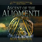 Ascent of the Aliomenti cover image