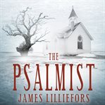 The Psalmist: a Bowers and Hunter mystery cover image