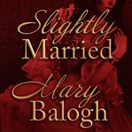 Slightly married cover image
