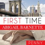 First Time (Penny's Story) cover image