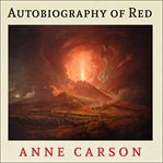 Autobiography of red: a novel in verse cover image