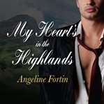 My heart's in the highlands cover image