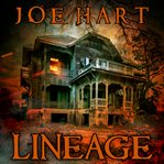 Lineage: a supernatural thriller cover image