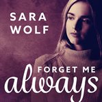 Forget me always cover image