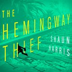 The Hemingway thief cover image