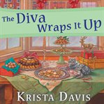 The diva wraps it up cover image