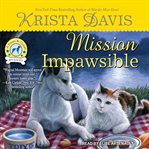 Mission Impawsible: Paws & Claws Mystery Series, Book 4 cover image