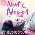 Next to never cover image