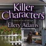 Killer Characters : Books by the Bay Mystery Series, Book 8 cover image