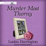 Murder most thorny cover image