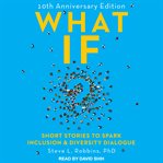 What if? : 10th anniversary edition cover image